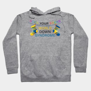 World Down Syndrome Rock Your Socks Awareness Men Women Kids Hoodie